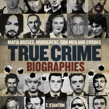 True Crime Biographies