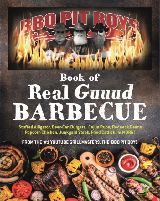 BBQ Pit Boys of Real GUUUD Barbecue