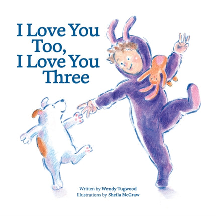 I Love You Too I Love You Three