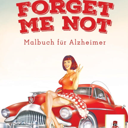 Forget Me Not Malbuch fr Alzheimer