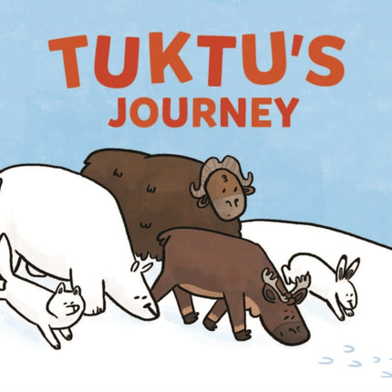 Tuktu's Journey: English Edition