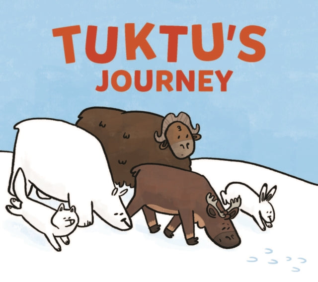 Tuktu's Journey: English Edition