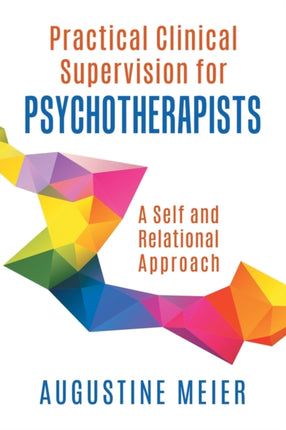 Practical Clinical Supervision for