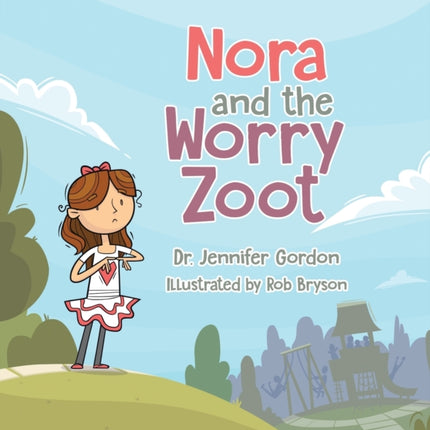 Nora and the Worry Zoot