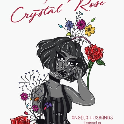 The Crystal Rose