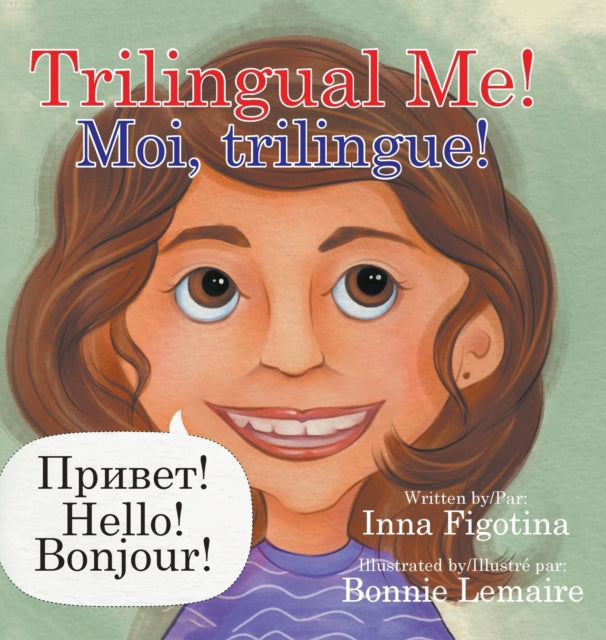 Trilingual Me Moi trilingue