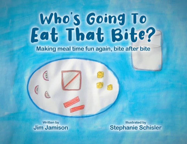 Whos Going To Eat That Bite
