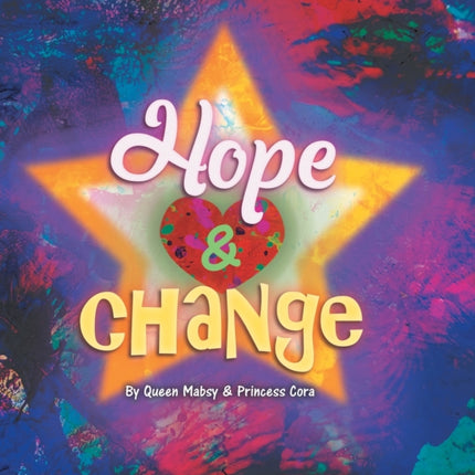 Hope and Change