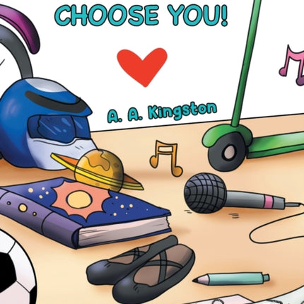 You Can Choose You