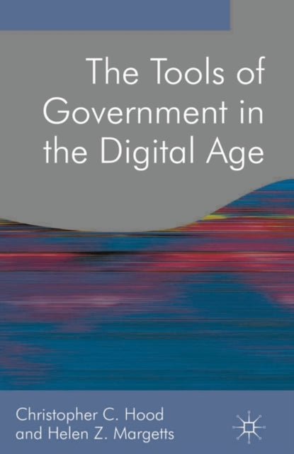 The Tools of Government in the Digital Age Public