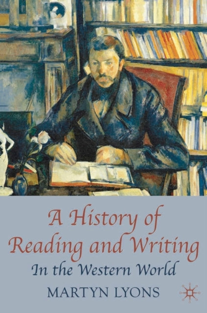 A History of Reading and Writing In the Western