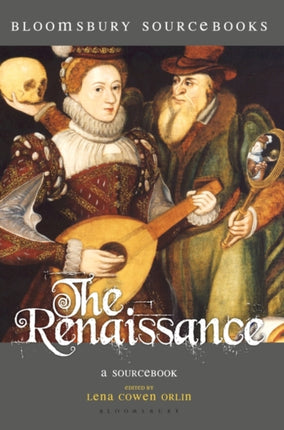 The Renaissance A Sourcebook 3 Palgrave Sourcebooks