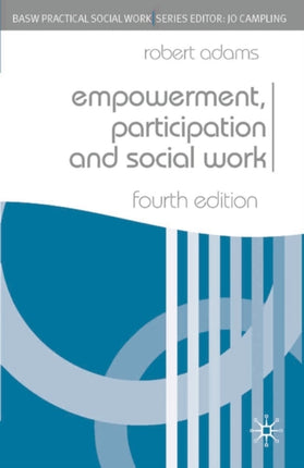 Empowerment Participation and Social Work British