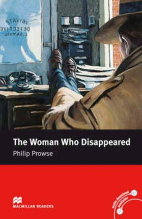 The Woman Who Disappeared Macmillan Reader Intermediate Level Macmillan Reader Macmillan Readers 2008