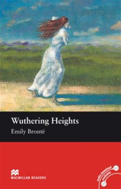 Macmillan Readers Wuthering Heights Intermediate Reader Without CD