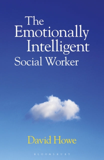 The Emotionally Intelligent Social Worker