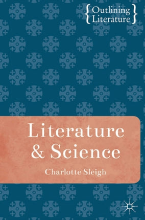 Literature and Science Outlining Literature