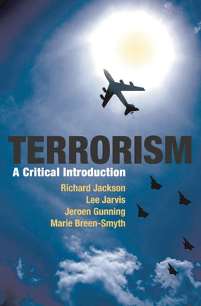 Terrorism A Critical Introduction