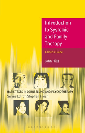 Introduction to Systemic and Family Therapy Basic Texts in Counselling and Psychotherapy