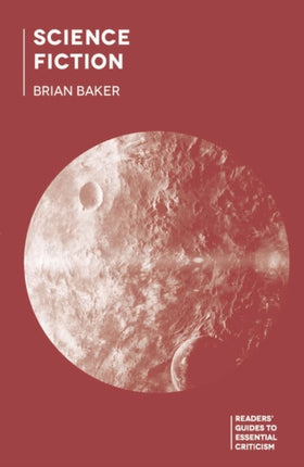 Science Fiction By Brian Baker published November