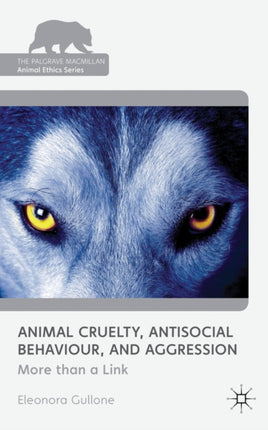 Animal Cruelty Antisocial Behaviour and Aggression
