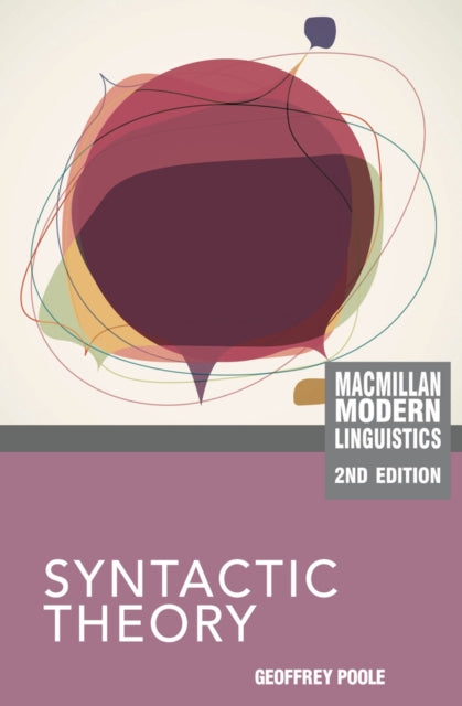 Syntactic Theory Macmillan Modern Linguistics