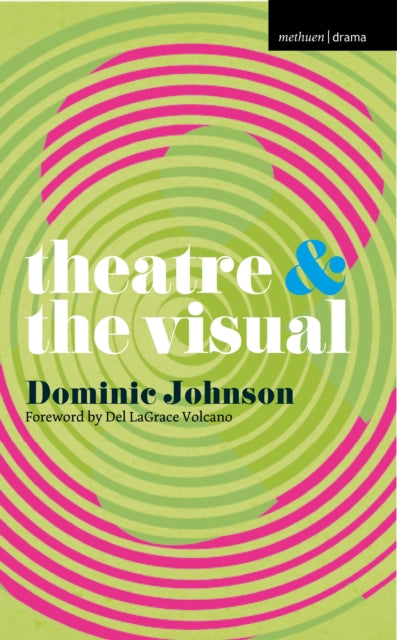Theatre and The Visual 44