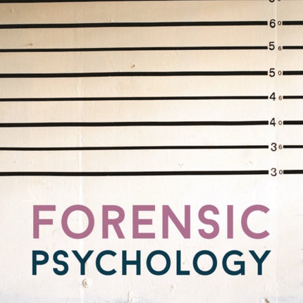 Forensic Psychology: Routes through the system