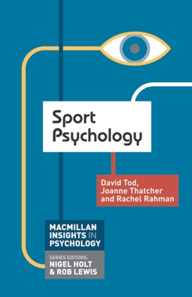 Sport Psychology Macmillan Insights in Psychology
