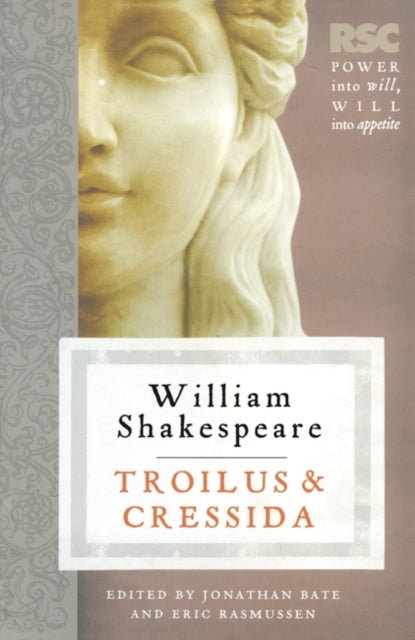 Troilus and Cressida The RSC Shakespeare