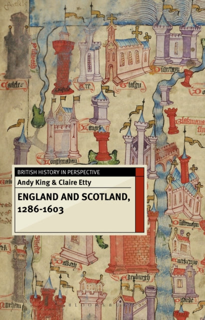 England and Scotland, 1286-1603