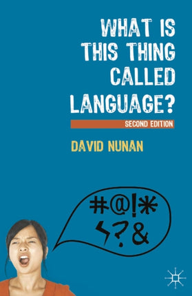 What Is This Thing Called Language