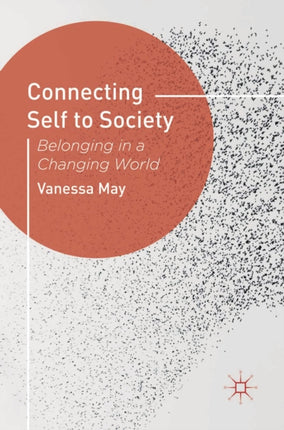 Connecting Self to Society Belonging in a Changing World