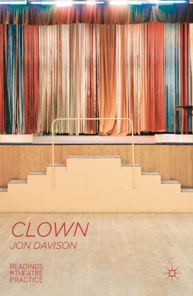 Clown Readings in Theatre Practice 3