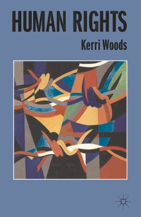 Human Rights 1 Issues in Political Theory
