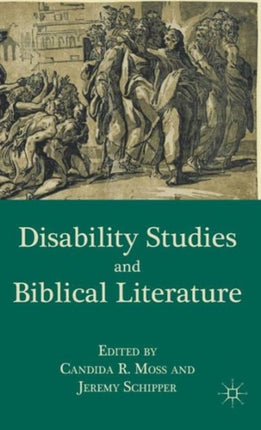 Disability Studies and Biblical Literature
