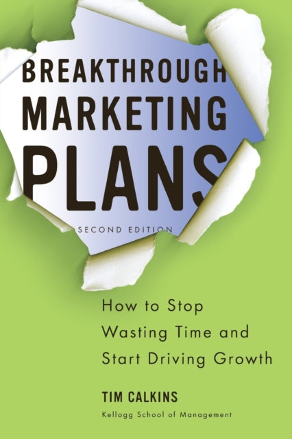 Breakthrough Marketing Plans How to Stop Wasting