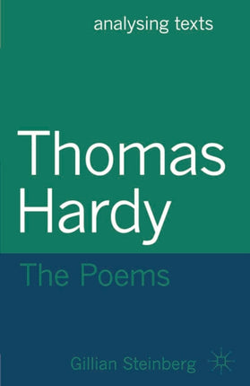 Thomas Hardy The Poems 23 Analysing Texts