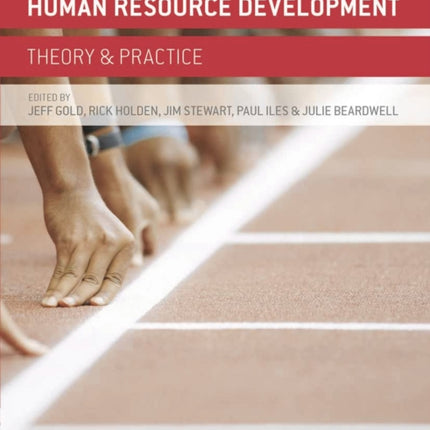 Human Resource Development Theory and Practice