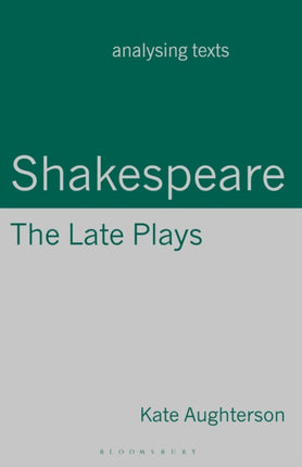 Shakespeare The Late Plays