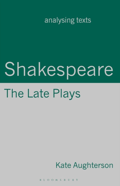 Shakespeare The Late Plays