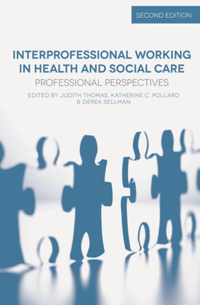Interprofessional Working in Health and Social