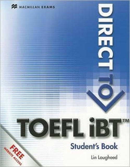 Direct to TOEFL iBT Student Book and Webcode Pack