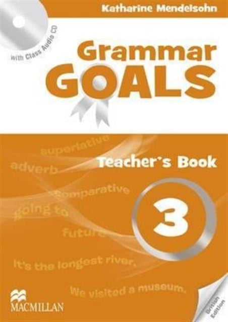 Grammar Goals Level 3 Teachers Book Pack