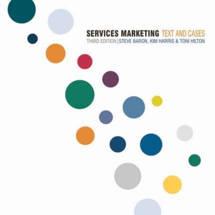 Services Marketing Text and Cases