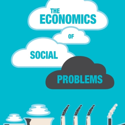 The Economics of Social Problems