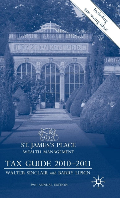 St Jamess Place Tax Guide 20102011