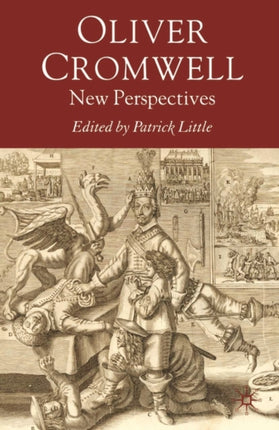 Oliver Cromwell New Perspectives