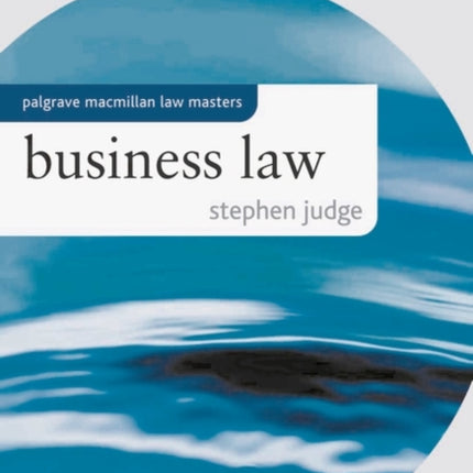 Business Law Palgrave Macmillan Law Masters