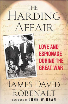 The Harding Affair Love and Espionage during the